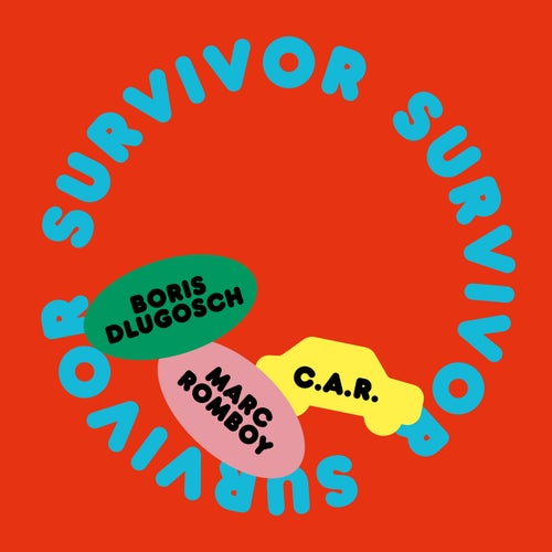 Boris Dlugosch, Marc Romboy, C.A.R. - Survivor [FM12043]